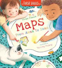 Cover image for Maps: From Anna to Zane: First Skills series