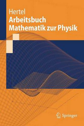 Cover image for Arbeitsbuch Mathematik Zur Physik