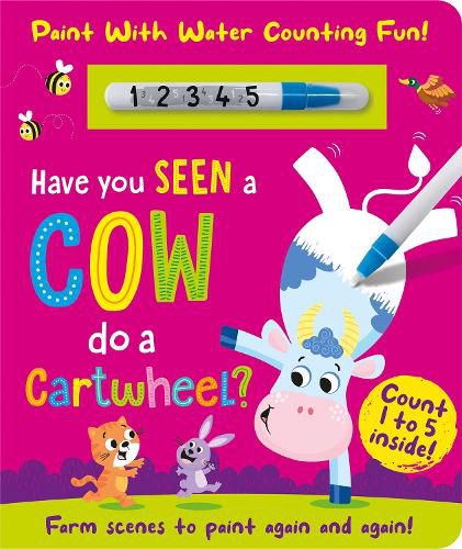 Cover image for Have You Seen a Cow Do a Cartwheel? (Paint Me)