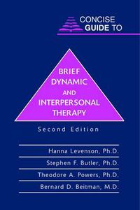 Cover image for Concise Guide to Brief Dynamic and Interpersonal Therapy