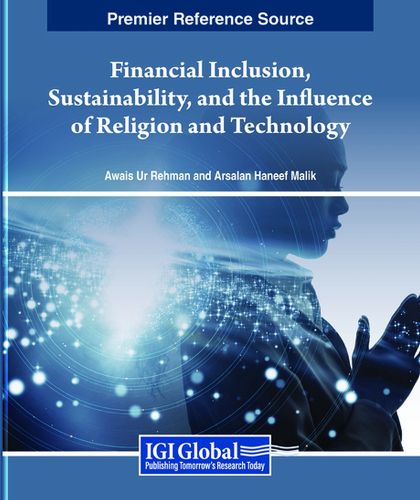 Cover image for Financial Inclusion, Sustainability, and the Influence of Religion and Technology