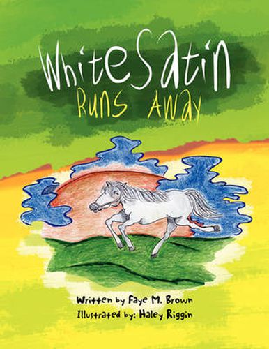 Cover image for White Satin Runs Away