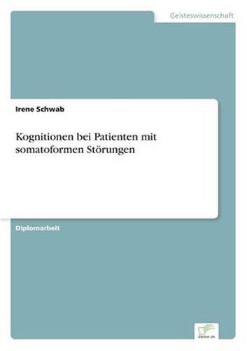 Cover image for Kognitionen bei Patienten mit somatoformen Stoerungen