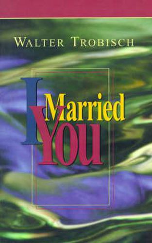 Cover image for I Married You