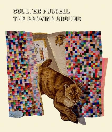 Cover image for Coulter Fussell: The Proving Ground