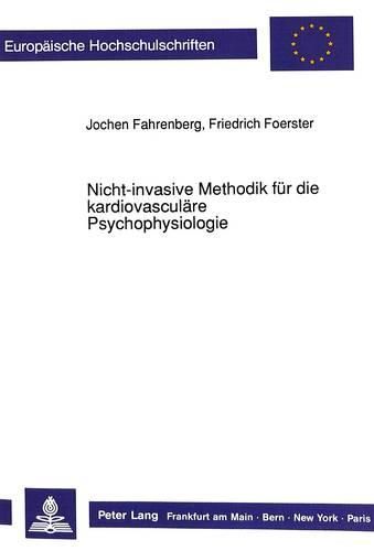 Cover image for Nicht-Invasive Methodik Fuer Die Kardiovasculaere Psychophysiologie