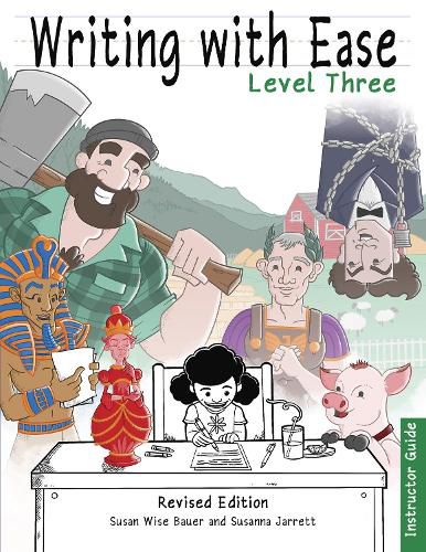 Cover image for Writing With Ease 3 Revised Instructor Guide