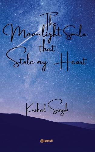 Cover image for The Moonlight Smile that Stole my Heart