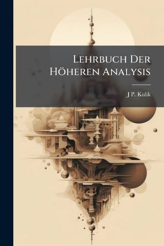 Cover image for Lehrbuch Der H Heren Analysis