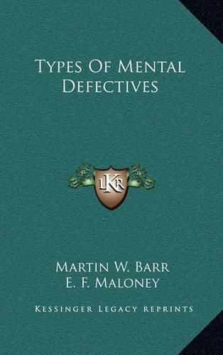 Types of Mental Defectives