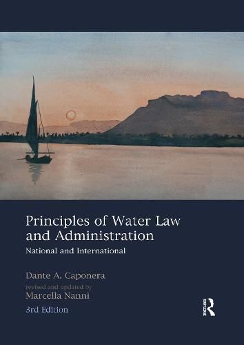 Cover image for Principles of Water Law and Administration: National and International, 3rd Edition