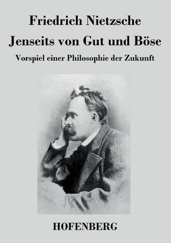 Cover image for Jenseits von Gut und Boese: Vorspiel einer Philosophie der Zukunft