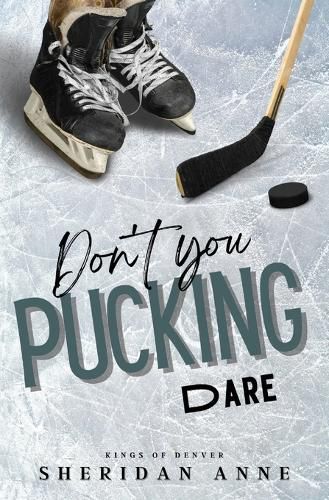 Cover image for Don't You Pucking Dare