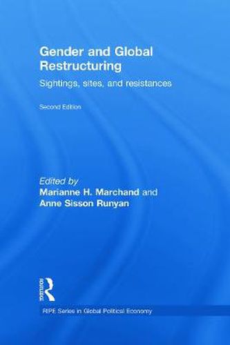Cover image for Gender and Global Restructuring: Sightings, Sites and Resistances