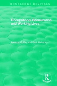 Cover image for Occupational Socialization and Working Lives