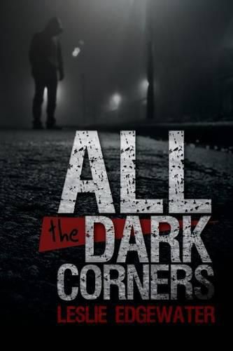 Cover image for All the Dark Corners