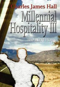 Cover image for Millennial Hospitality III: The Road Home