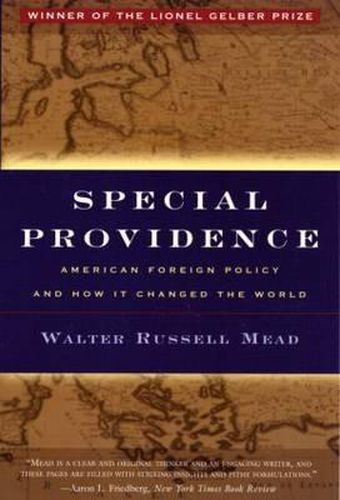 Cover image for Special Providence: American Foreign Policy and How It Changed the World