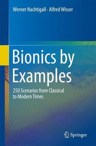 Cover image for Bionics by Examples: 250 Scenarios from Classical to Modern Times