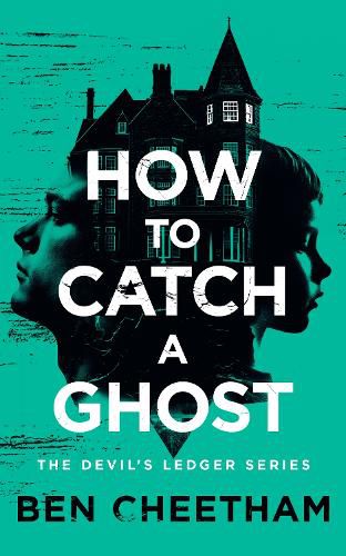 Cover image for How To Catch A Ghost