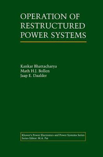 Cover image for Operation of Restructured Power Systems