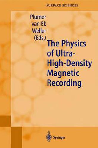Cover image for The Physics of Ultra-High-Density Magnetic Recording