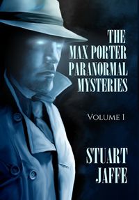 Cover image for The Max Porter Paranormal Mysteries