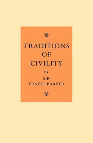 Traditions of Civility: Eight Essays