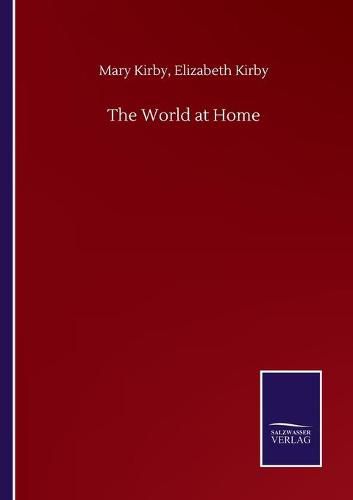 Cover image for The World at Home