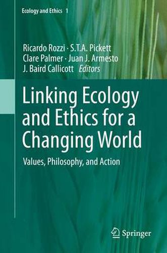 Cover image for Linking Ecology and Ethics for a Changing World: Values, Philosophy, and Action