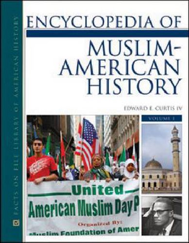 Cover image for ENCYCLOPEDIA OF MUSLIM-AMERICAN HISTORY, 2-VOLUME SET