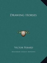 Cover image for Drawing Horses