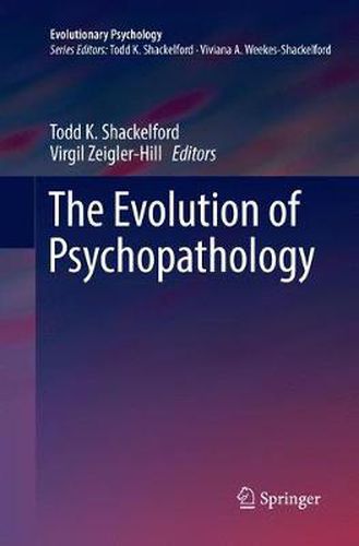 Cover image for The Evolution of Psychopathology