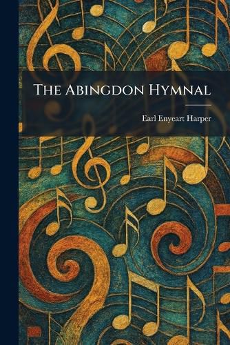 Cover image for The Abingdon Hymnal