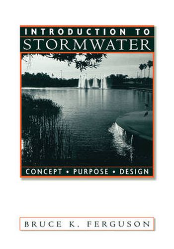 Cover image for An Introduction to Stormwater: Concept, Purpose, Design