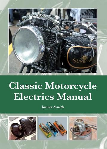 Cover image for Classic Motorcycle Electrics Manual