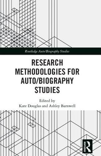 Cover image for Research Methodologies for Auto/biography Studies