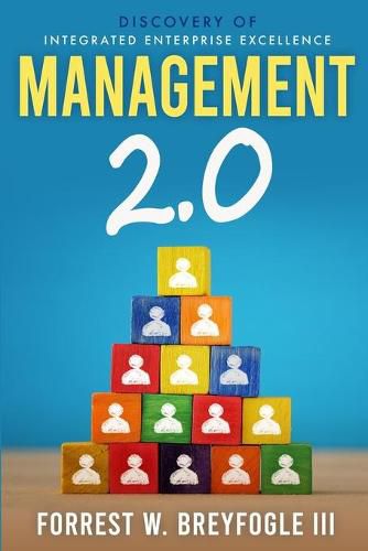 Cover image for Management 2.0: Discovery of Integrated Enterprise Excellence