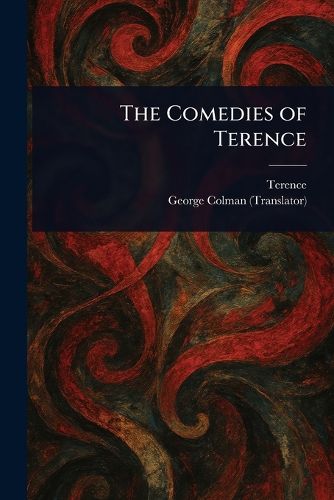 Cover image for The Comedies of Terence