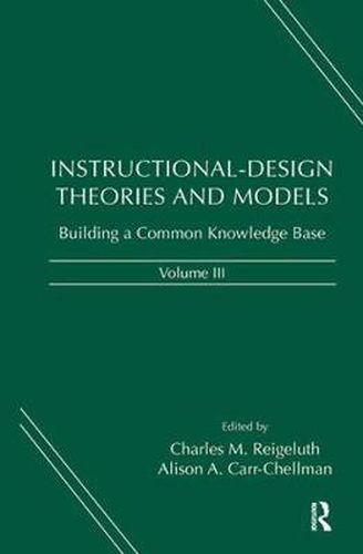 Cover image for Instructional-Design Theories and Models, Volume III: Building a Common Knowledge Base