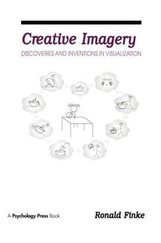 Cover image for Creative Imagery: Discoveries and Inventions in Visualization