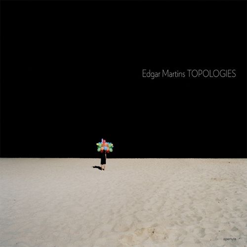 Cover image for Edgar Martins: Topologies