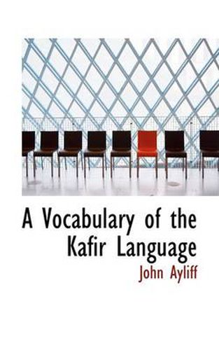 Cover image for A Vocabulary of the Kafir Language