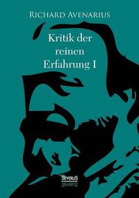 Cover image for Kritik der reinen Erfahrung, Erster Teil