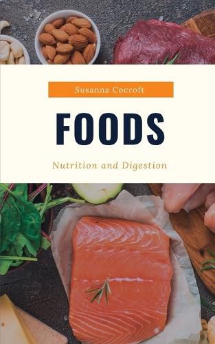 Cover image for Foods Nutrition and Dgestion