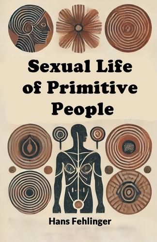 Cover image for Sexual Life of Primitive People (Edition2024)