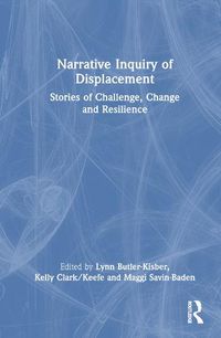 Cover image for Narrative Inquiry of Displacement