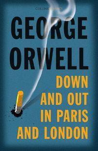 Cover image for Down and Out in Paris and London