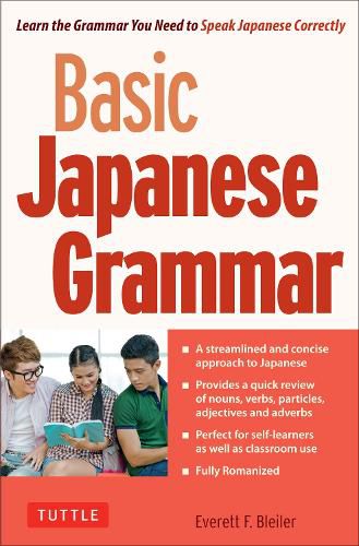 Cover image for Basic Japanese Grammar: Learn the Grammar You Need to Speak Japanese Correctly (Master the JLPT)