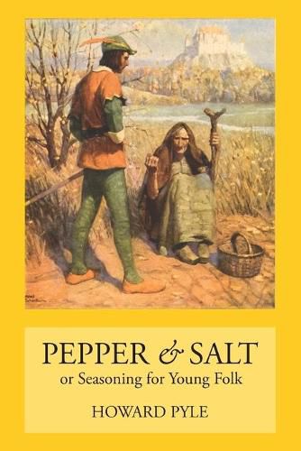 Cover image for Pepper & Salt: Seasoning for Young Folk